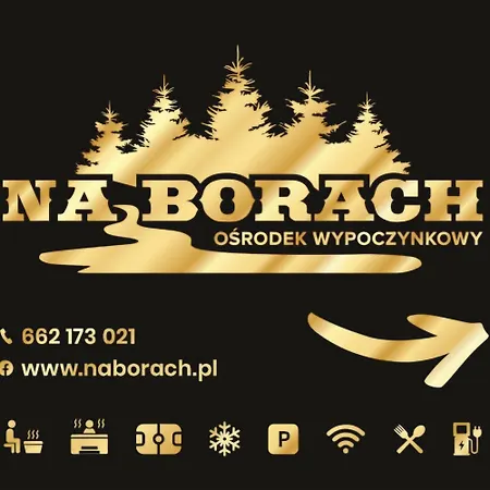 Osrodek Wczasowy Na Borach * كوربييلوف
